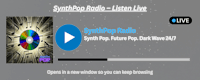 Play SynthPop Radio – Synthpop, Futurepop & Darkwave